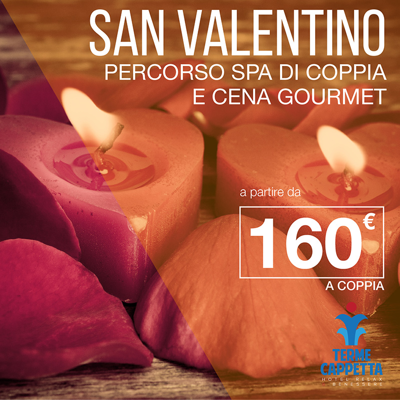 week end san valentino 2026 cena e percorso spa terme cappetta contursi